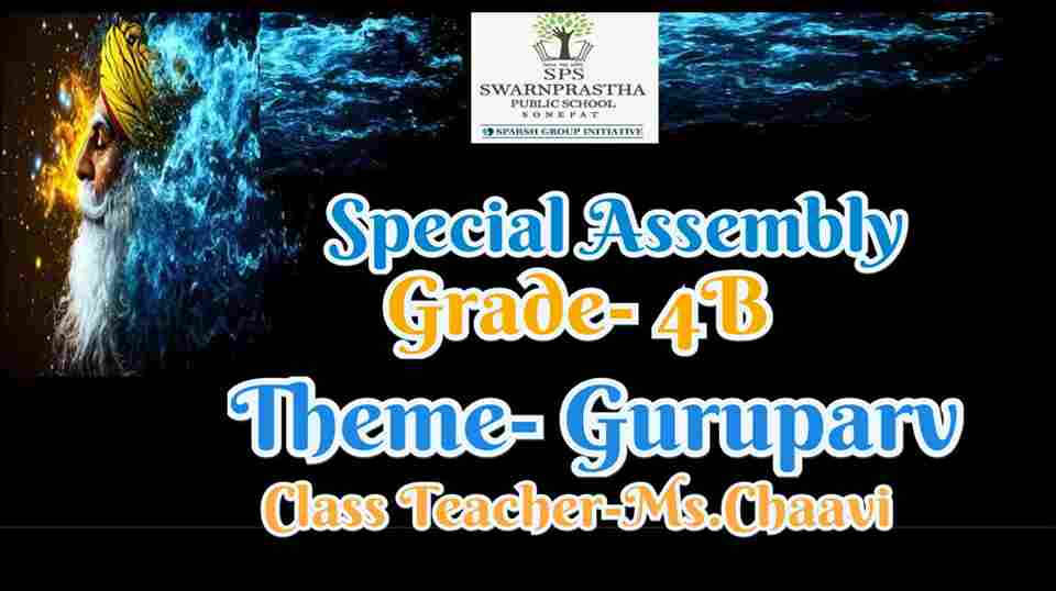 Special Assembly 4B