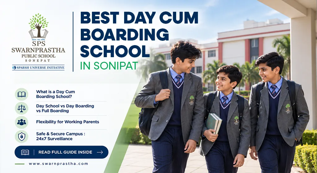 Best Day Cum Boarding School in Sonipat